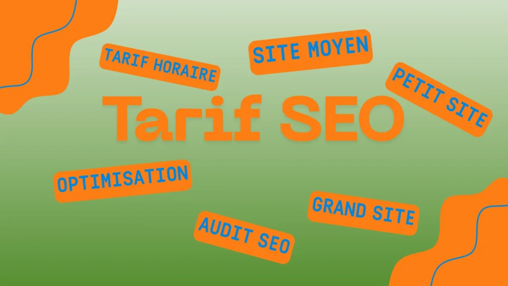 les tarifs seo, horaire, geo, pour audit, site
